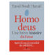 Homo Deus, une brève histoire de l’avenir